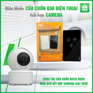 combo công tắc cửa cuốn datic đen và camera icat mini